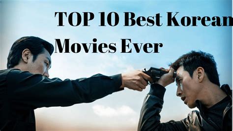 korean movie list|top 10 korean movies list.